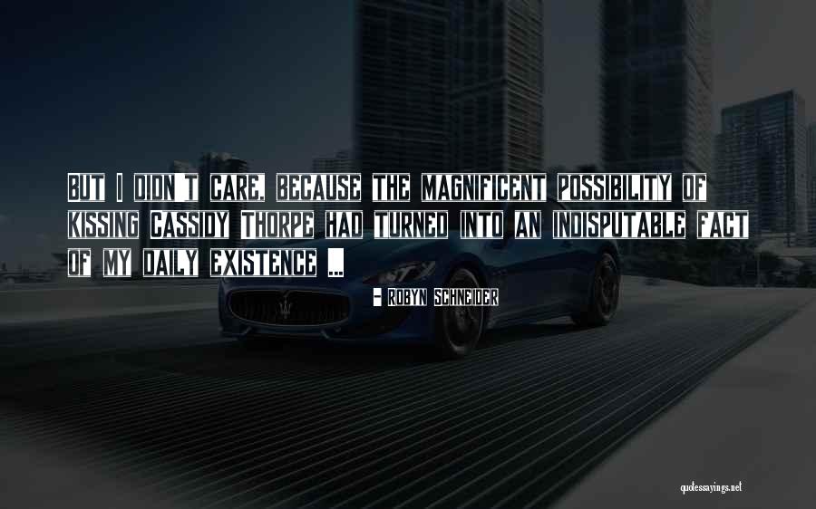 Magnificent 7 Quotes By Robyn Schneider Magnificent 7 Quotes By Robyn Schneider