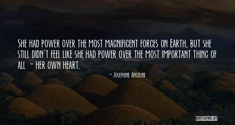 Magnificent Heart Quotes By Josephine Angelini Magnificent Heart Quotes By Josephine Angelini