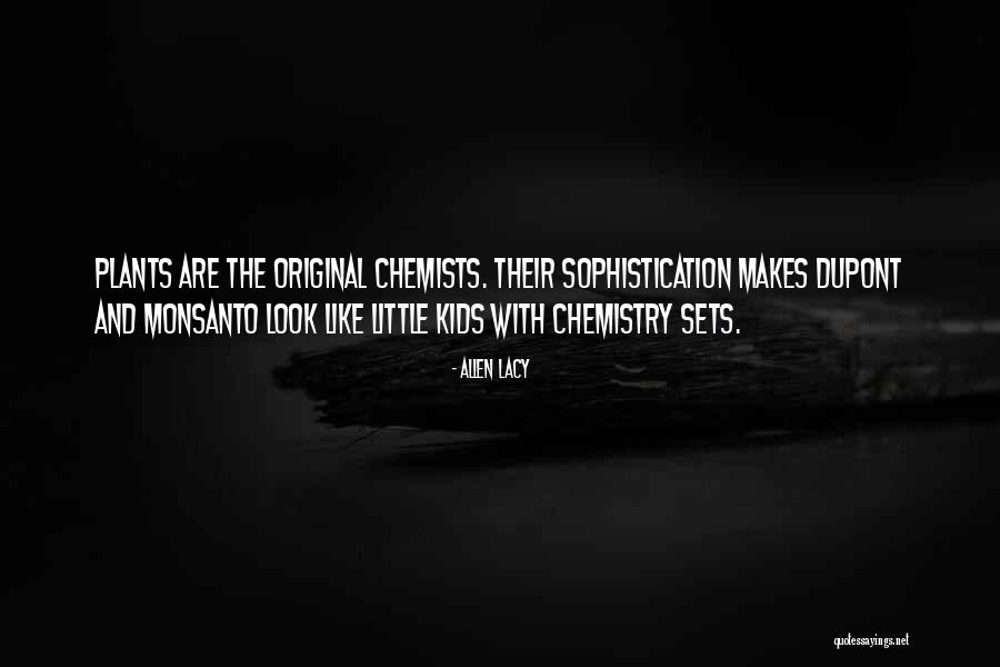 Magnificently Made Quotes By Allen Lacy Magnificently Made Quotes By Allen Lacy
