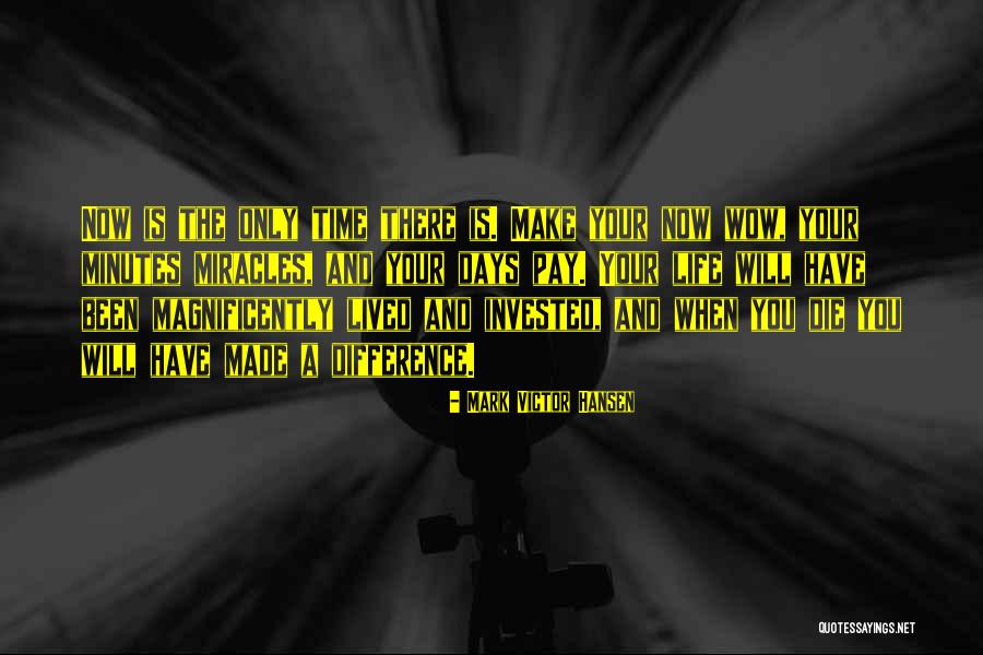 Magnificently Made Quotes By Mark Victor Hansen Magnificently Made Quotes By Mark Victor Hansen