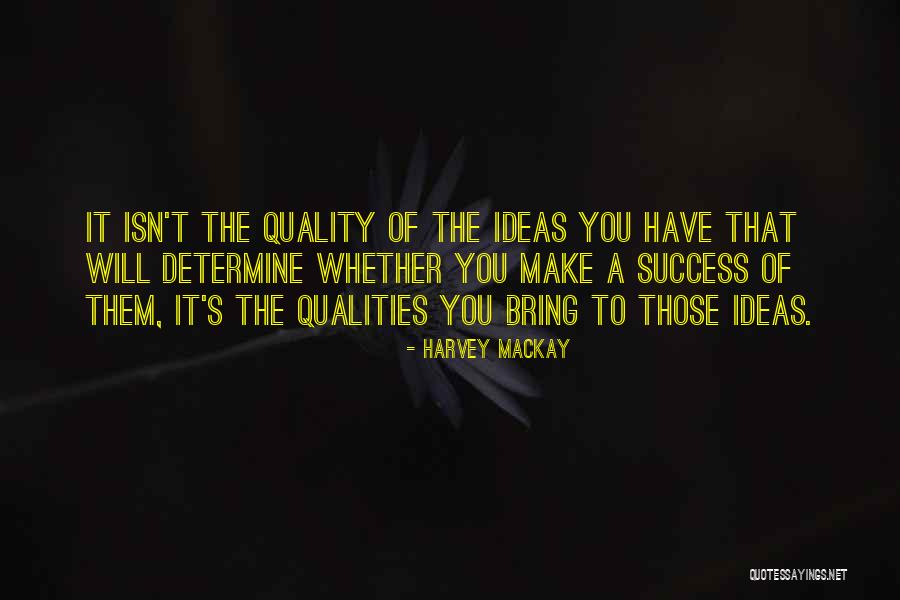 Magnifico Pastry Quotes By Harvey MacKay Magnifico Pastry Quotes By Harvey MacKay