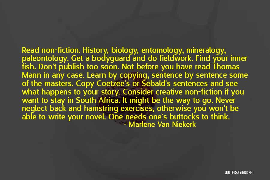 Magnificos 1999 Quotes By Marlene Van Niekerk Magnificos 1999 Quotes By Marlene Van Niekerk