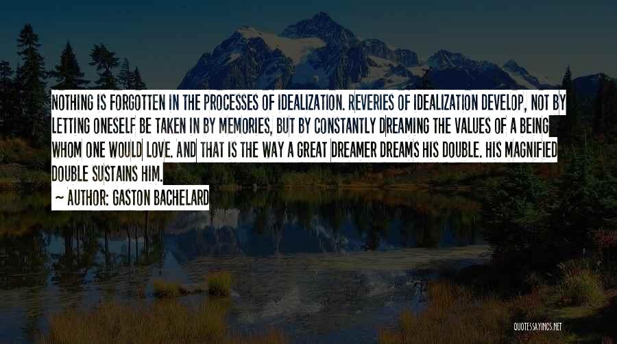 Magnified Love Quotes By Gaston Bachelard