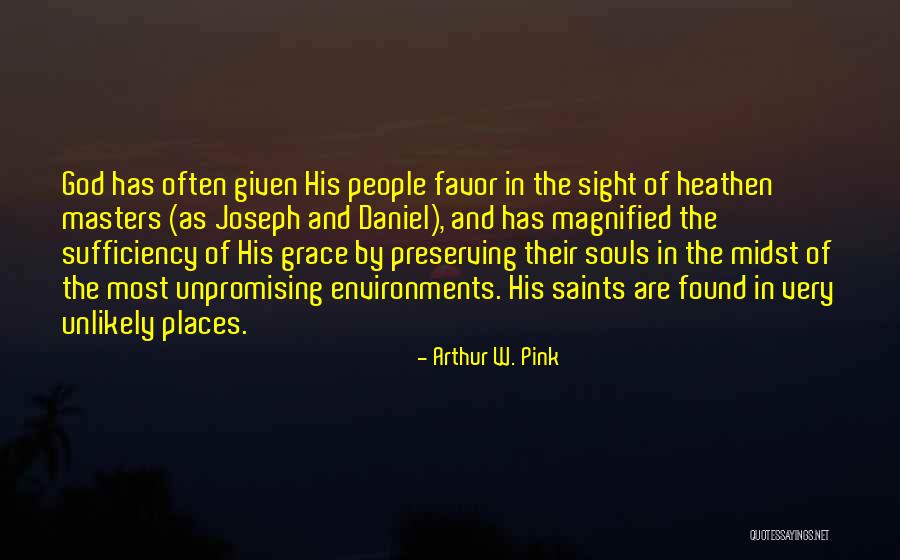 Magnified Quotes By Arthur W. Pink Magnified Quotes By Arthur W. Pink