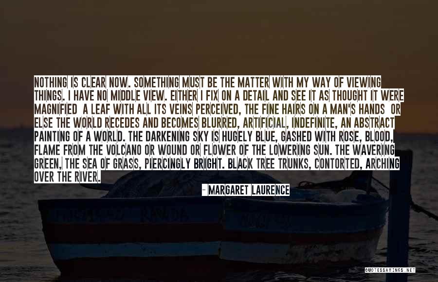 Magnified Quotes By Margaret Laurence Magnified Quotes By Margaret Laurence