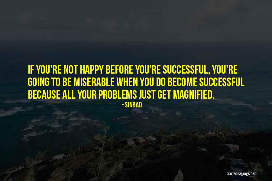 Magnified Quotes By Sinbad Magnified Quotes By Sinbad