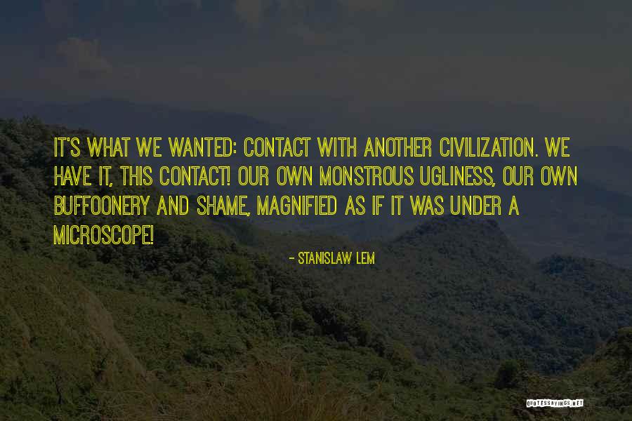 Magnified Quotes By Stanislaw Lem Magnified Quotes By Stanislaw Lem
