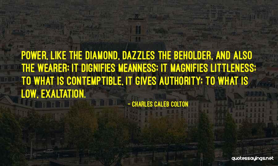 Magnifies Quotes By Charles Caleb Colton Magnifies Quotes By Charles Caleb Colton
