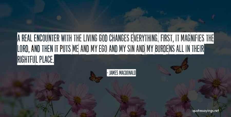 Magnifies The Lord Quotes By James MacDonald Magnifies The Lord Quotes By James MacDonald