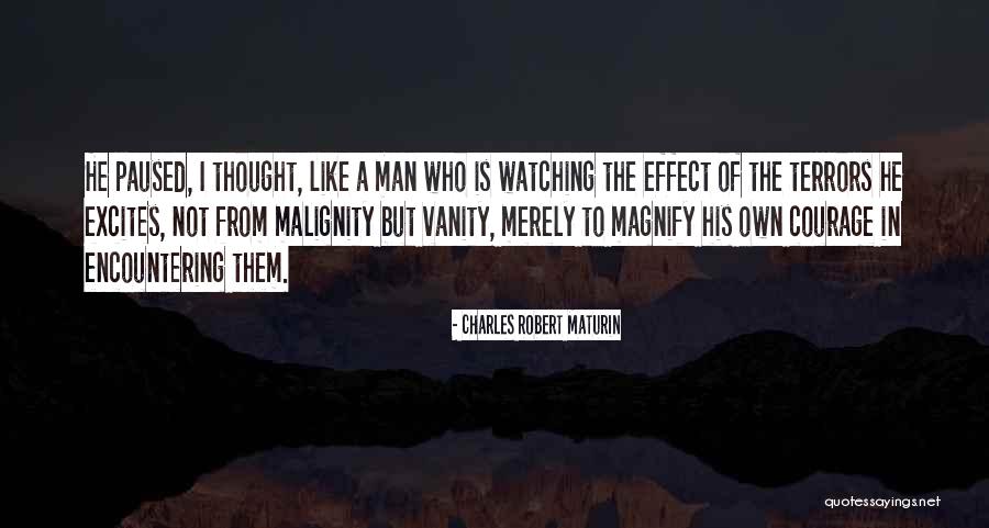 Magnify Quotes By Charles Robert Maturin