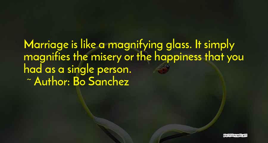 Magnifying Glass Quotes By Bo Sanchez