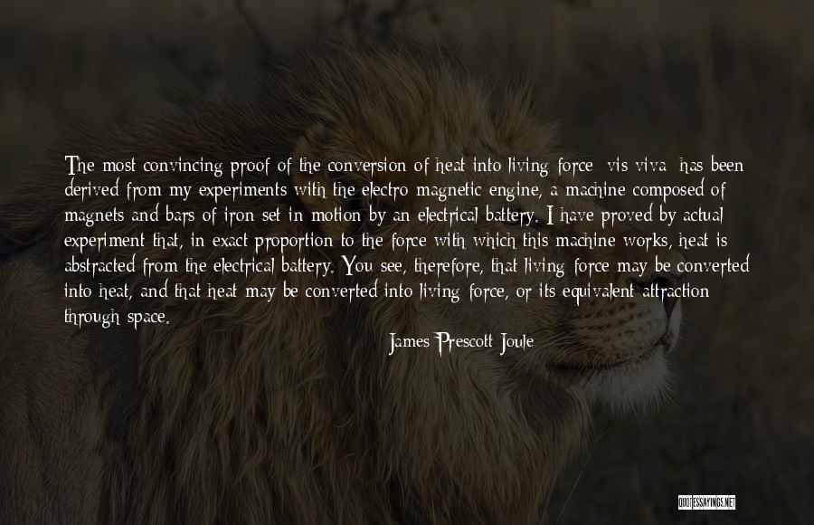 Magnin Dentist Quotes By James Prescott Joule Magnin Dentist Quotes By James Prescott Joule