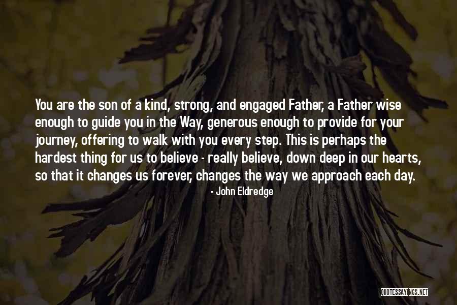Magnin Dentist Quotes By John Eldredge Magnin Dentist Quotes By John Eldredge