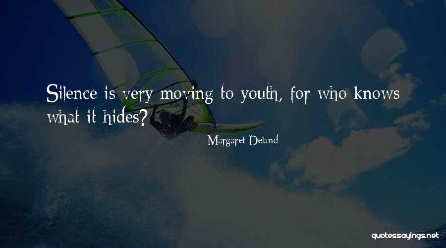 Magnin Dentist Quotes By Margaret Deland Magnin Dentist Quotes By Margaret Deland