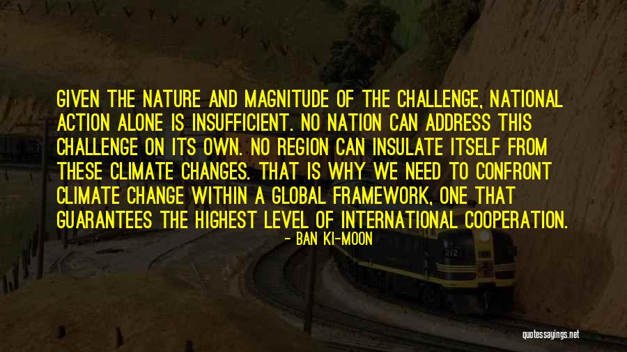 Magnitude Best Quotes By Ban Ki-moon Magnitude Best Quotes By Ban Ki-moon