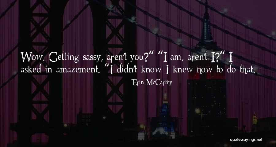 Magnitude Earthquake Quotes By Erin McCarthy Magnitude Earthquake Quotes By Erin McCarthy