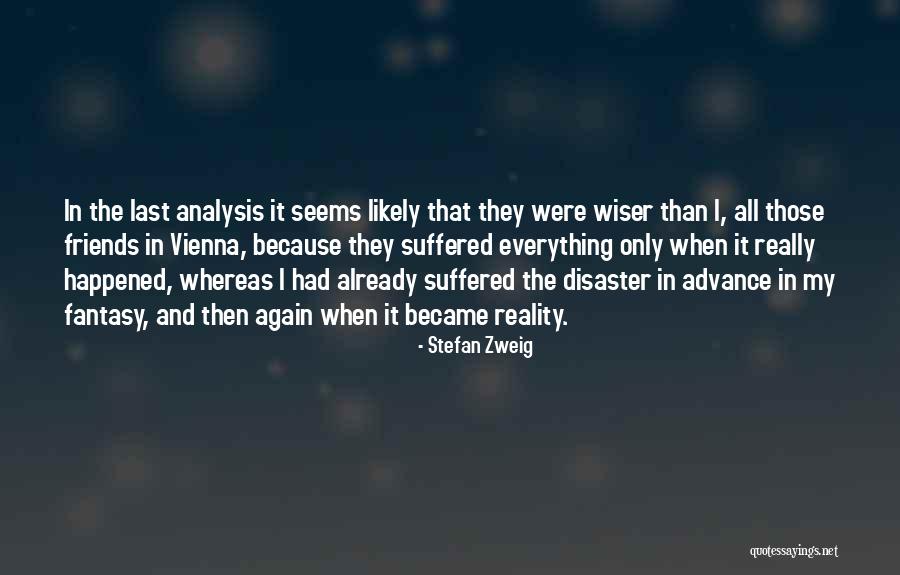 Magnitude Monday Quotes By Stefan Zweig