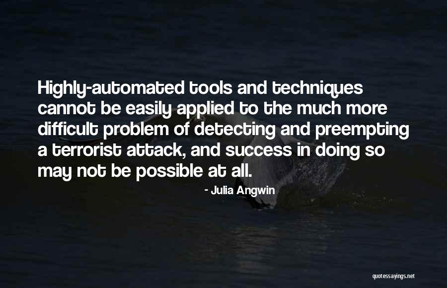 Magno Quotes By Julia Angwin Magno Quotes By Julia Angwin
