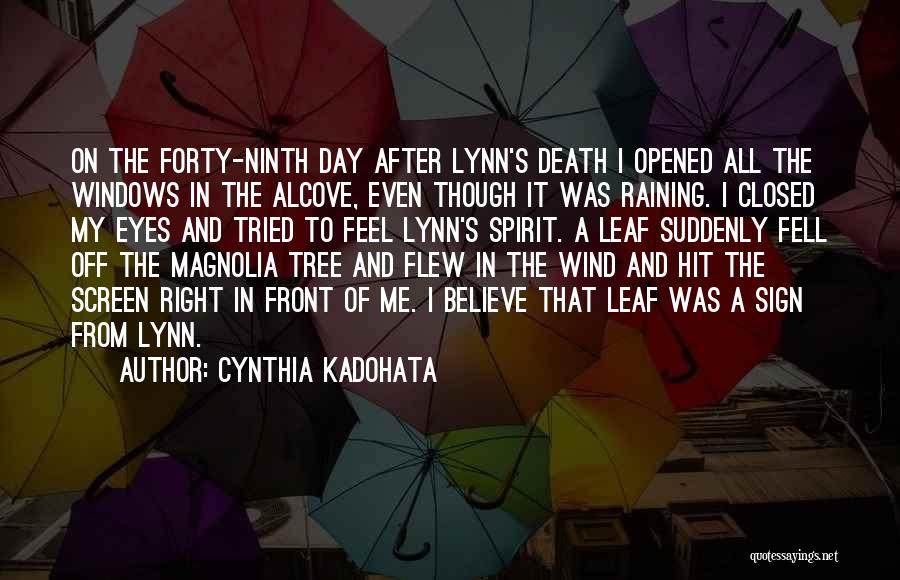 Magnolia Quotes By Cynthia Kadohata