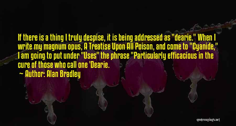 Magnum Quotes By Alan Bradley