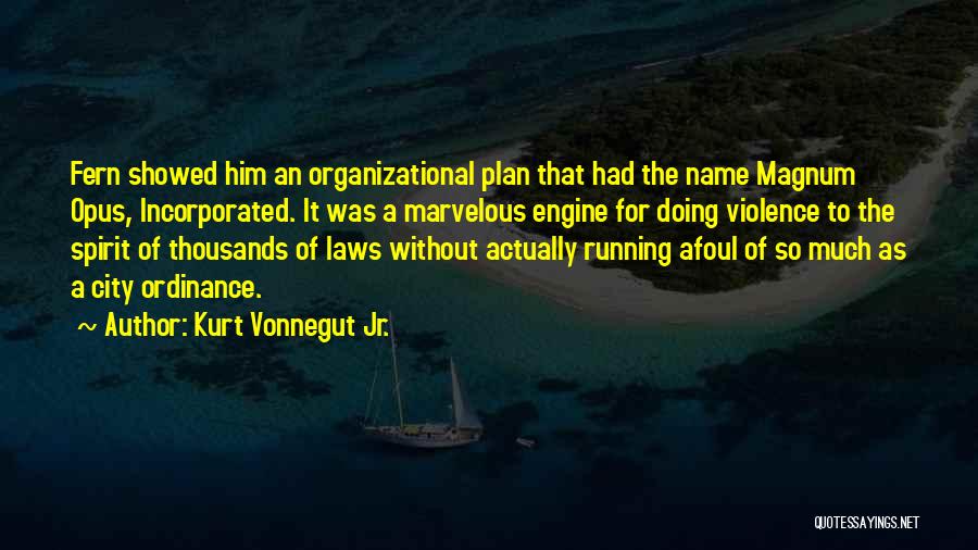 Magnum Quotes By Kurt Vonnegut Jr.