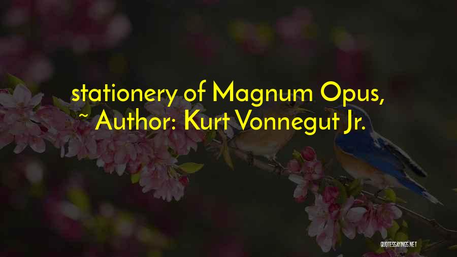 Magnum Quotes By Kurt Vonnegut Jr.