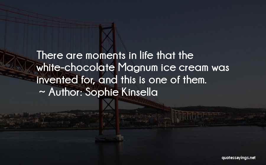 Magnum Quotes By Sophie Kinsella