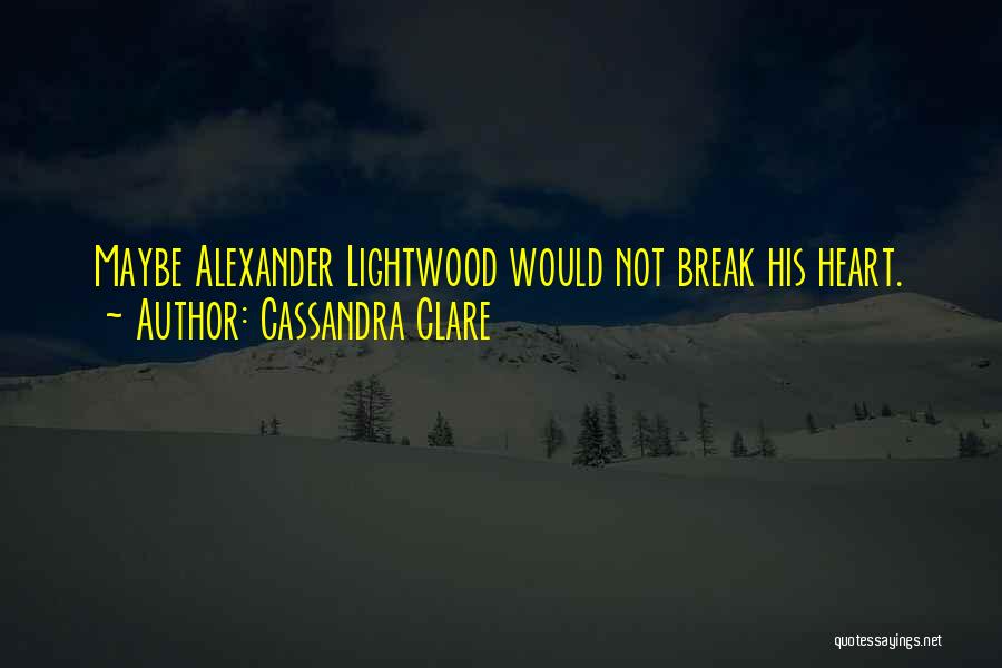 Magnus Bane Alec Lightwood Quotes By Cassandra Clare