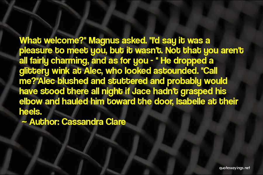 Magnus Bane Alec Lightwood Quotes By Cassandra Clare