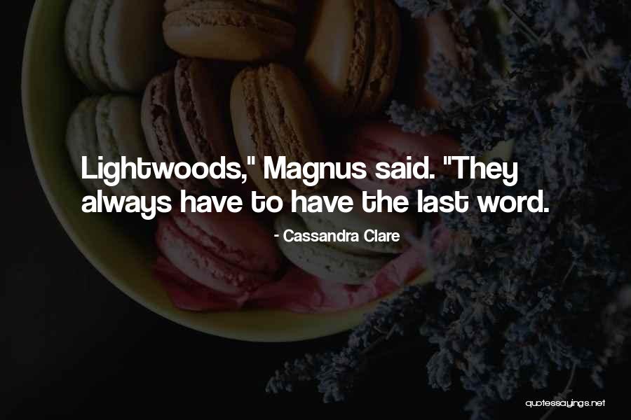 Magnus Bane Mortal Instruments Quotes By Cassandra Clare Magnus Bane Mortal Instruments Quotes By Cassandra Clare