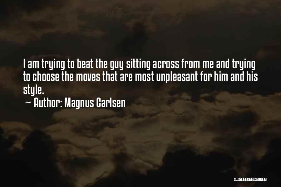 Magnus Carlsen Quotes 2147108