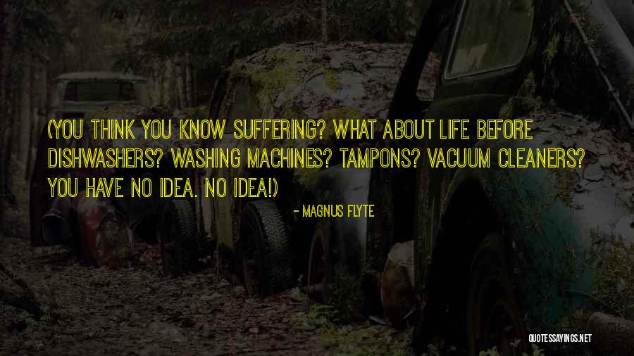 Magnus Flyte Quotes 1007766 Magnus Flyte Quotes 1007766