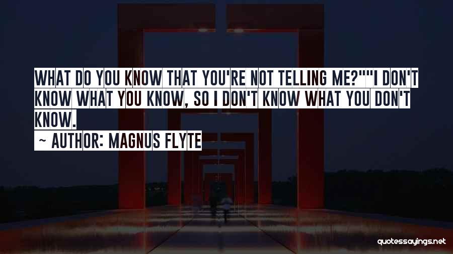 Magnus Flyte Quotes 795223