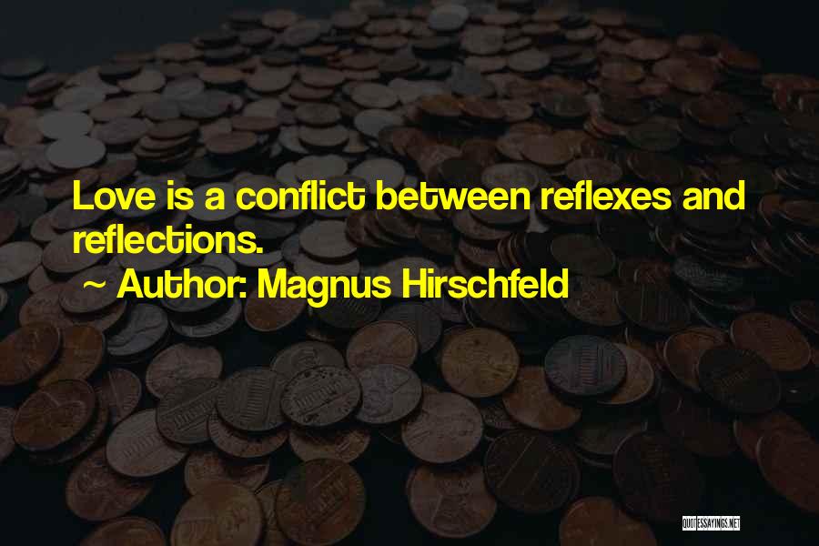 Magnus Hirschfeld Quotes 2004073