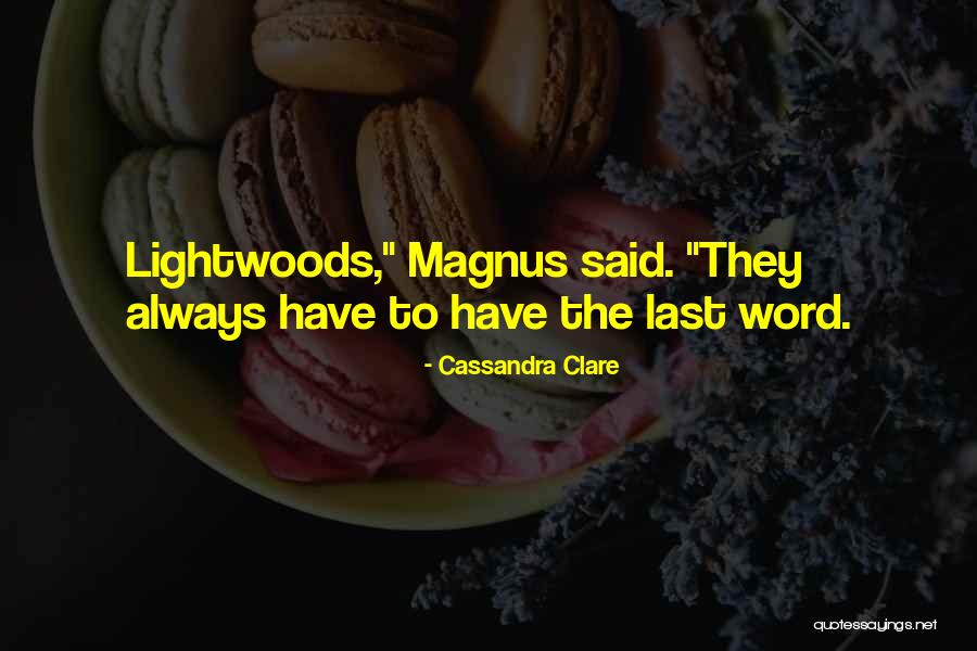 Magnus X Alec Quotes By Cassandra Clare Magnus X Alec Quotes By Cassandra Clare