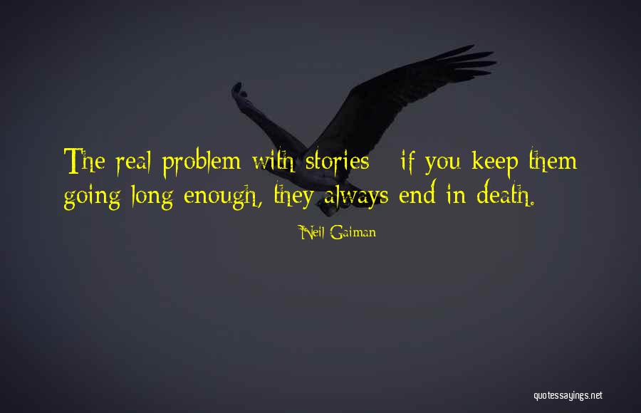 Magoichi Saiga Quotes By Neil Gaiman Magoichi Saiga Quotes By Neil Gaiman