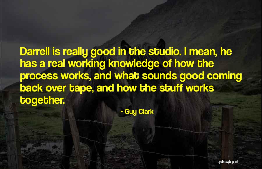 Magolor Quotes By Guy Clark Magolor Quotes By Guy Clark