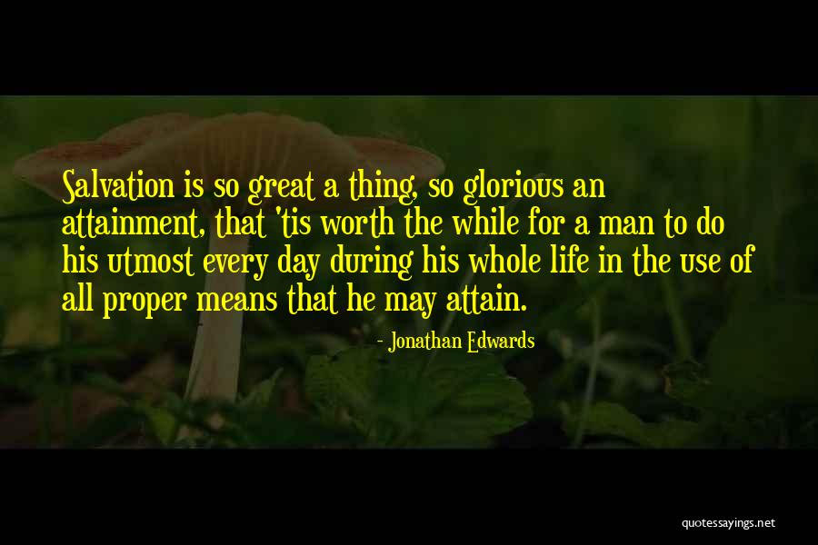Magomed Kerimov Quotes By Jonathan Edwards
