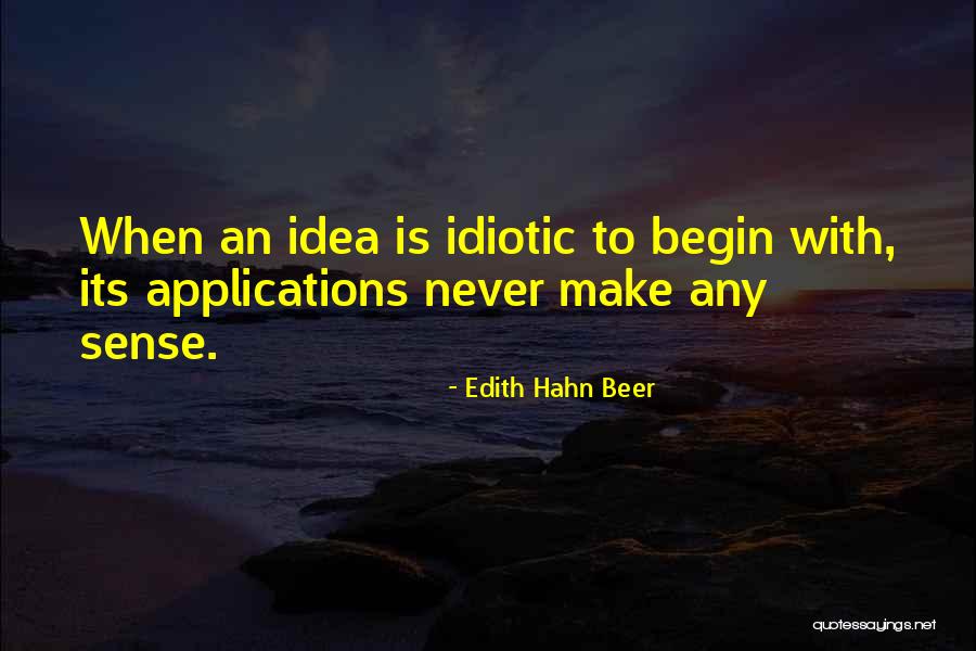 Magparamdam Ka Naman Quotes By Edith Hahn Beer