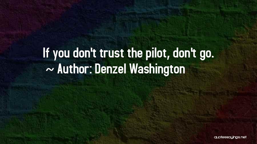 Magpul Motivational Quotes By Denzel Washington