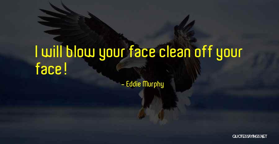 Magrada B Y K Macera 2 Quotes By Eddie Murphy Magrada B Y K Macera 2 Quotes By Eddie Murphy