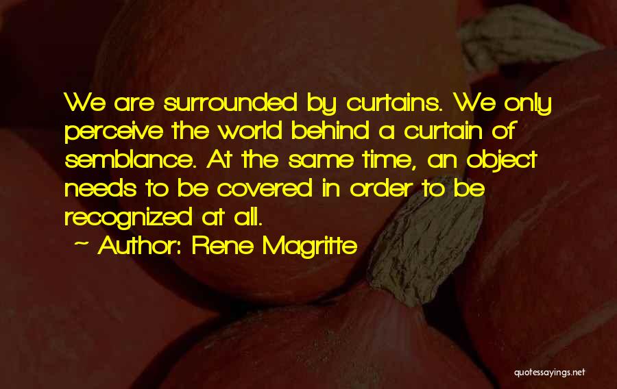 Magritte Quotes By Rene Magritte