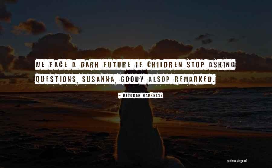 Magryta Quotes By Deborah Harkness Magryta Quotes By Deborah Harkness