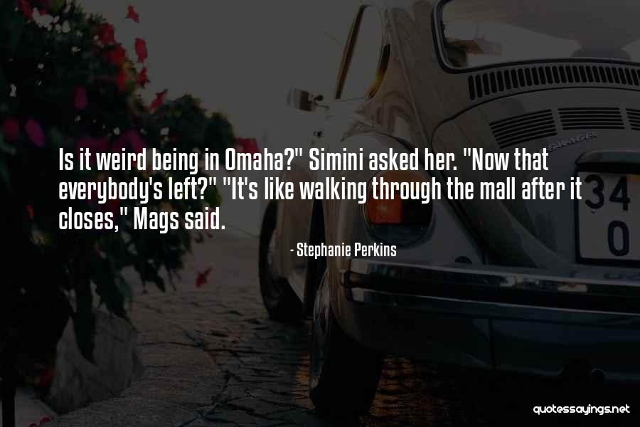 Mags Quotes By Stephanie Perkins Mags Quotes By Stephanie Perkins