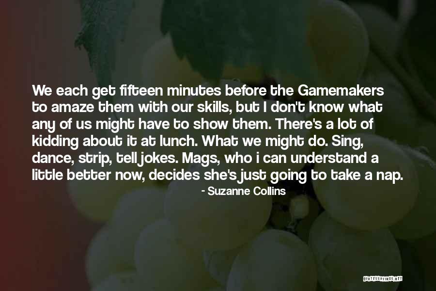 Mags Quotes By Suzanne Collins Mags Quotes By Suzanne Collins