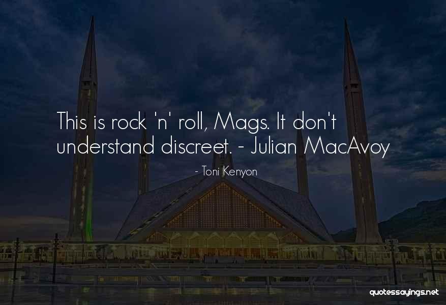Mags Quotes By Toni Kenyon Mags Quotes By Toni Kenyon