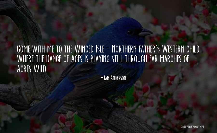 Magstadt Quotes By Ian Anderson Magstadt Quotes By Ian Anderson