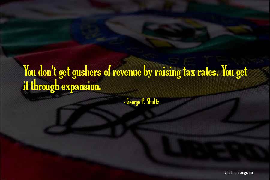 Maguila Vs Falconi Quotes By George P. Shultz Maguila Vs Falconi Quotes By George P. Shultz