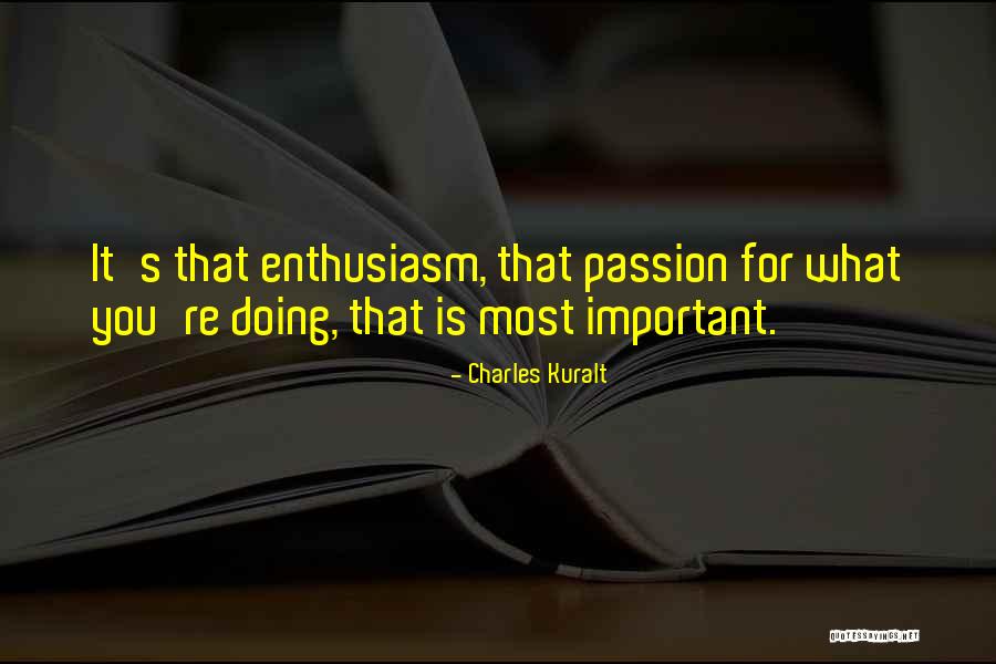Maguilacuties Quotes By Charles Kuralt Maguilacuties Quotes By Charles Kuralt