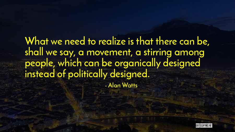 Maguires Ford Of Hershey Quotes By Alan Watts Maguires Ford Of Hershey Quotes By Alan Watts
